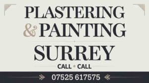 Plastering and Painting Surrey Call 07525 617575