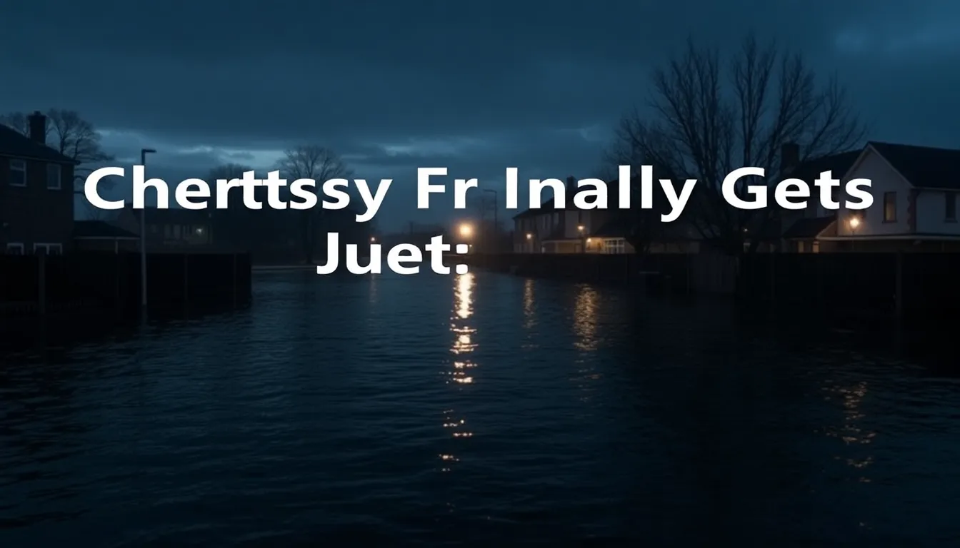 CHERTSEY FAMILY FINALLY GETS JUSTICE: INQUIRY INTO 2014 FLOOD DEATH